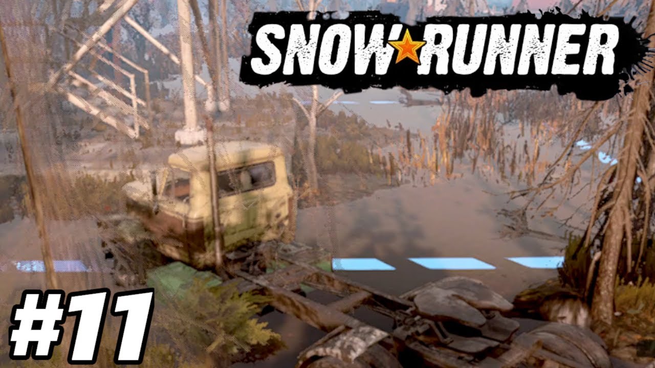 snowrunner part 11 gameplay walkthrough Nintendo switch