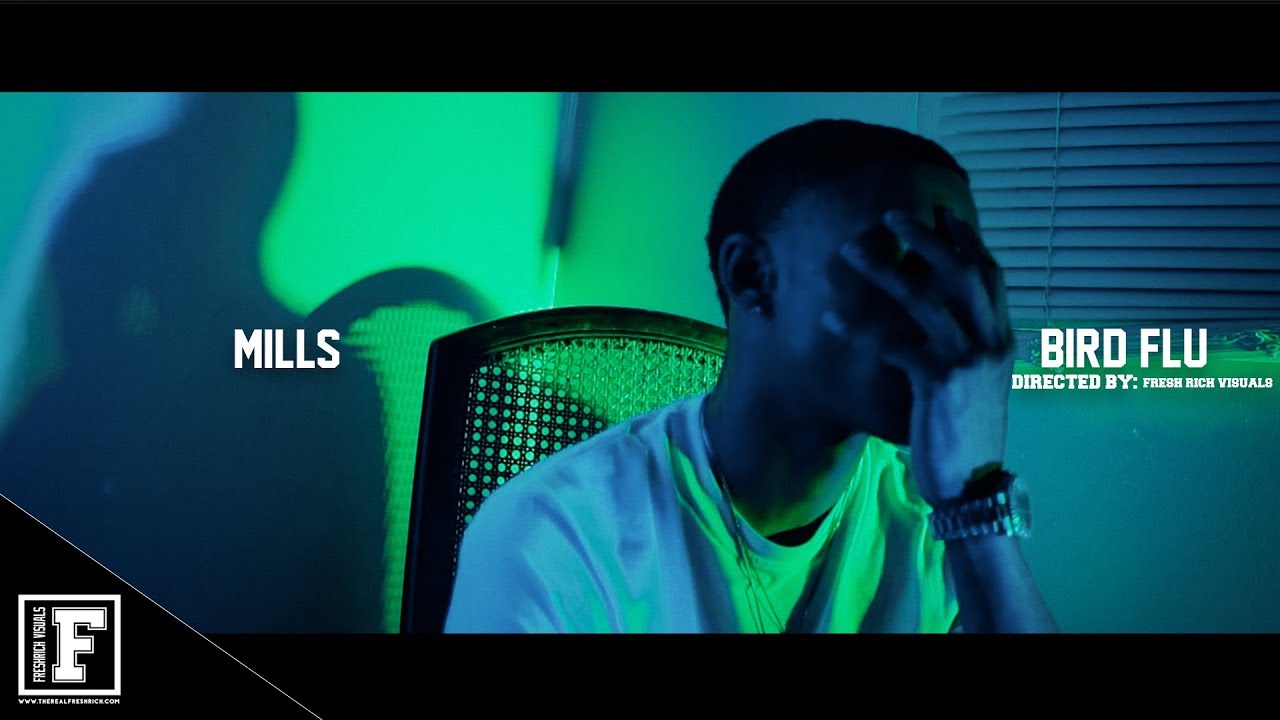 Mill$ - Bird Flu [ Prod. @HBKBoom ] ( Official Video )
