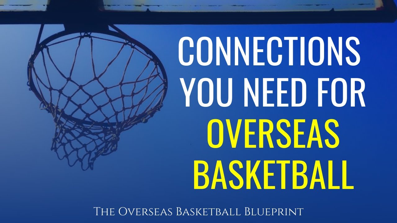 Creating The Connections You Need For Overseas Basketball | Dre Baldwin