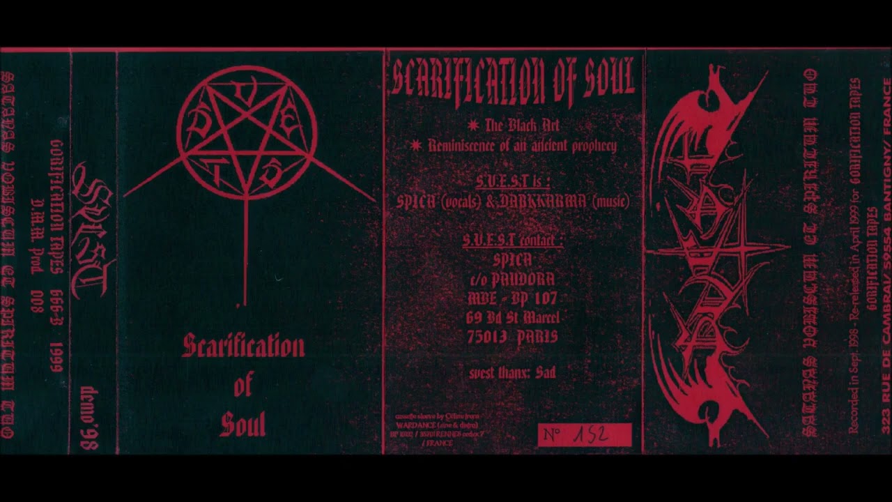 S.V.E.S.T. - Scarification of Soul