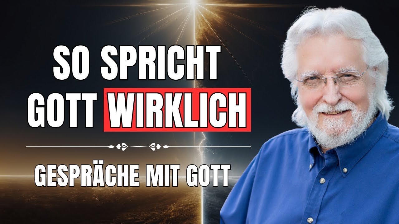 Die 4 GEHEIMEN WEGE wie Gott zu dir SPRICHT | Gespräche mit Gott