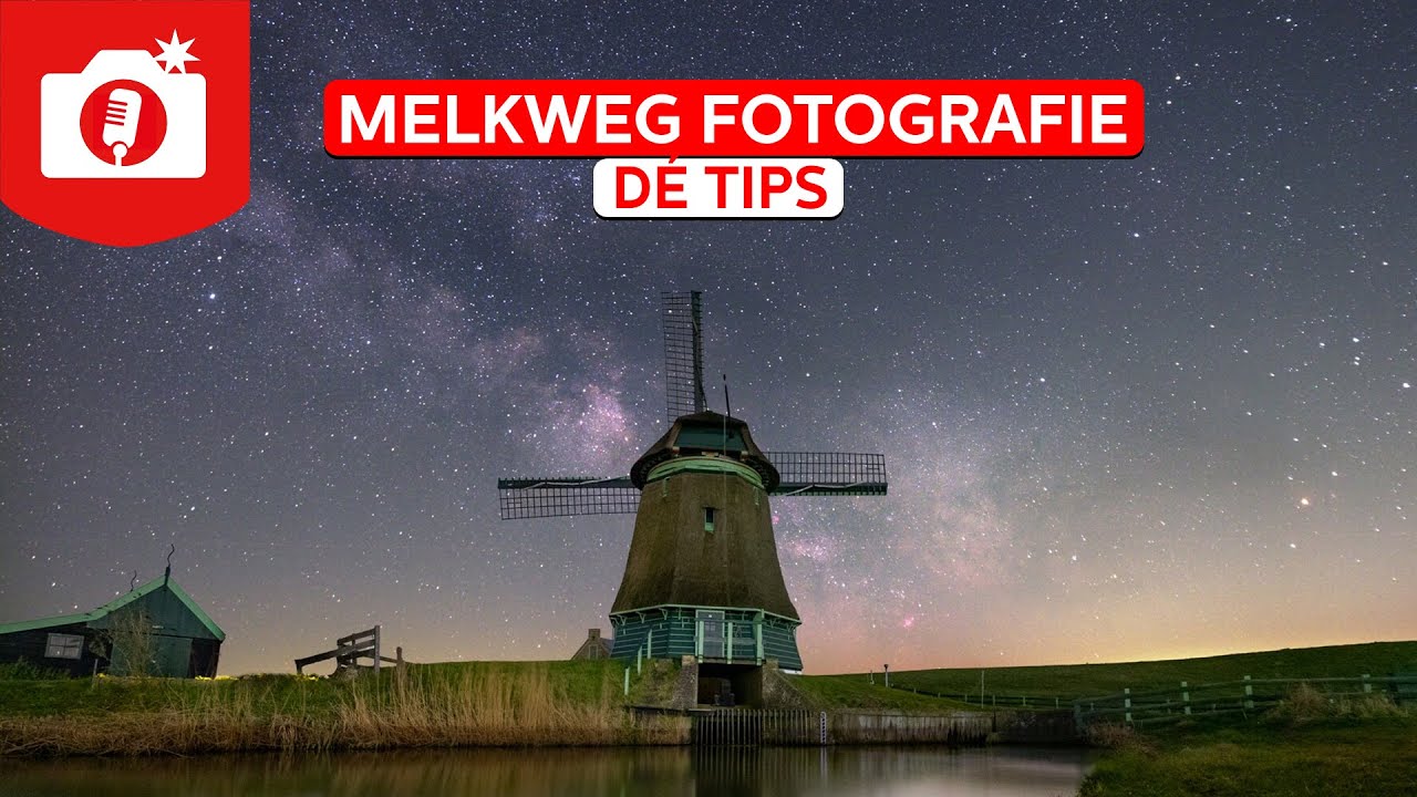 D&eacute; tips voor het fotograferen van de Melkweg | Nachtfotografie | Zoom.nl