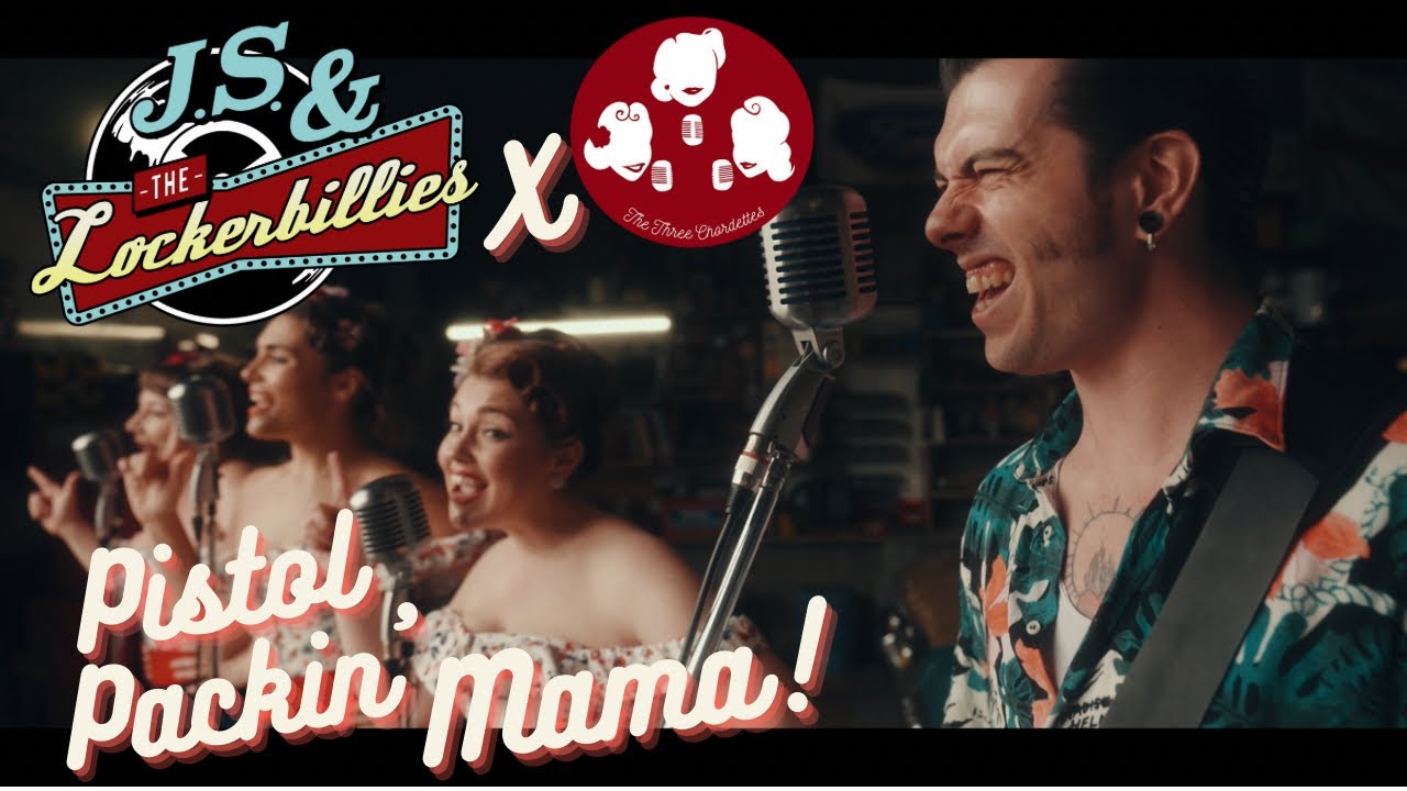 Pistol Packin’ Mama featuring The Three Chordettes