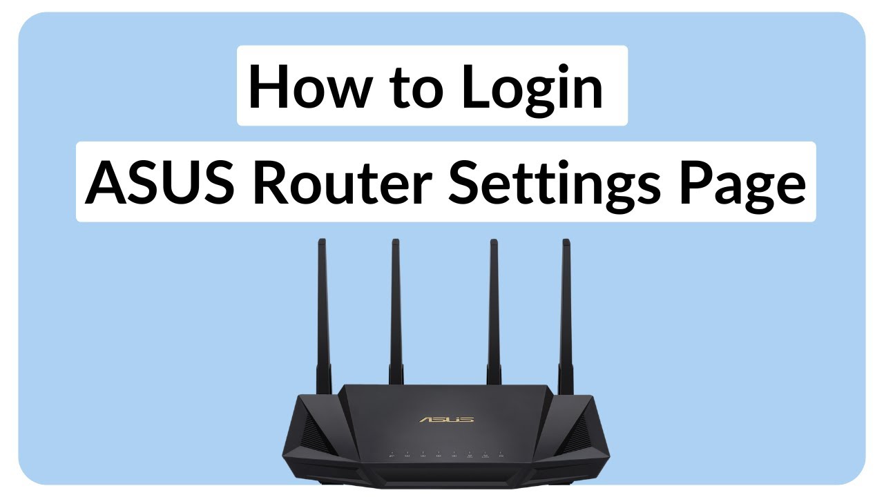 How to Login ASUS Router Settings Page