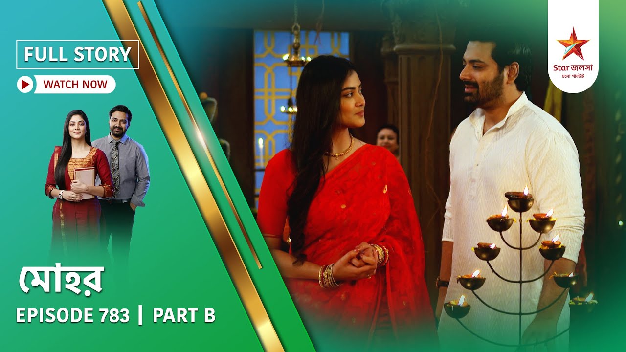 Full Story | Mohor | Episode 783 | Part B