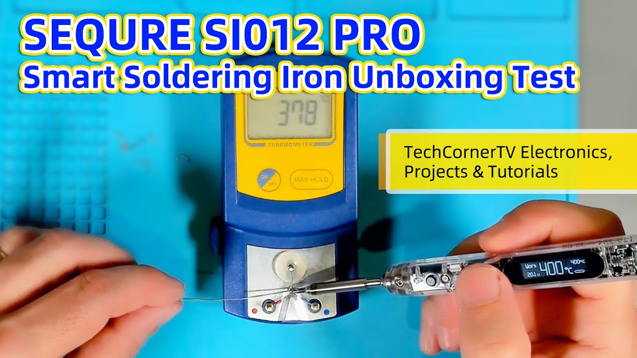 SEQURE SI012 PRO Smart Soldering Iron Unboxing Test