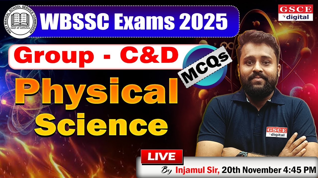 WBSSC 2025 | Group C & D Physical Science MCQs | Full Syllabus Practice Class 🔥| By Injamul Sir