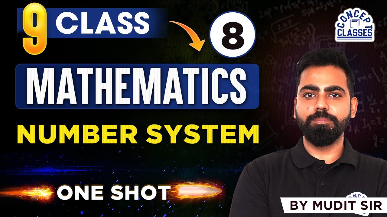 Number System Class 9 One Shot | Complete Chapter | CBSE 2025–26 | Mathematics | Mudit Sir