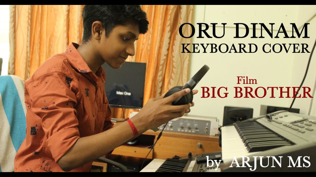 Oru Dinam | Keyboard Cover | Big Brother | By Arjun MS | Max One Fusion Music Band
