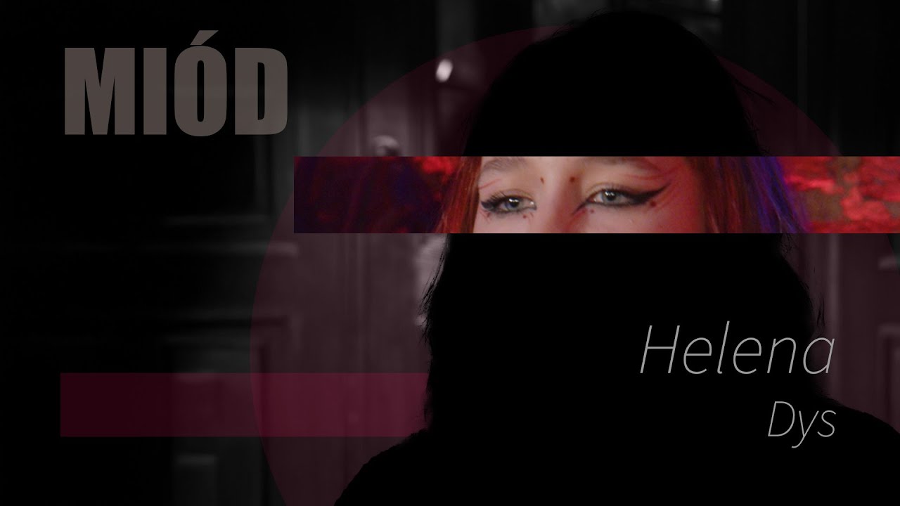 Helena Dys - Miód