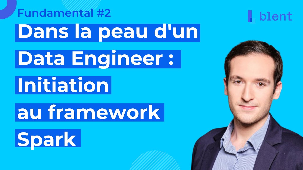 Fundamental #2 - Mets-toi dans la peau d’un Data Engineer