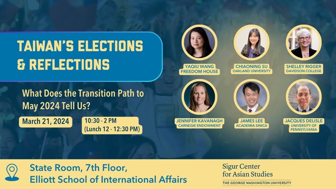 Taiwan's Elections and Reflections: What Does the Transition Path to May 2024 Tell Us?