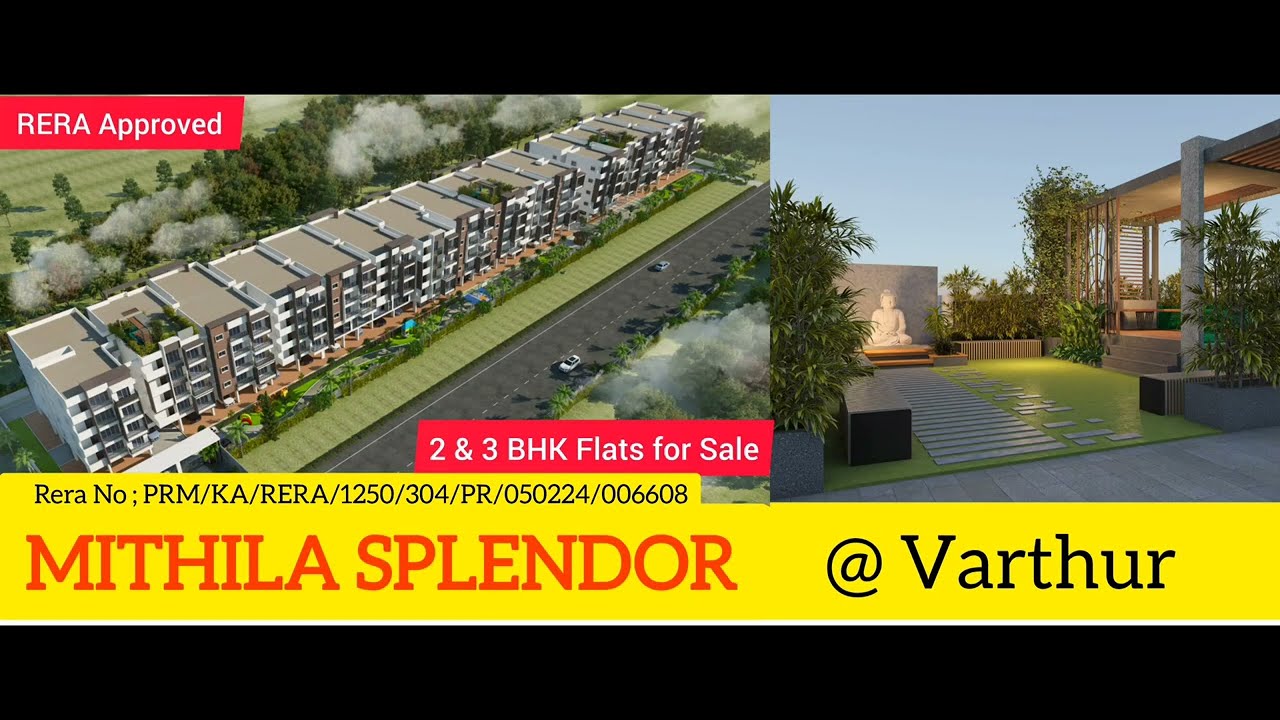 MITHILA SPLENDOR 2 & 3 BHK Luxury Flats for Sale @ Varthur