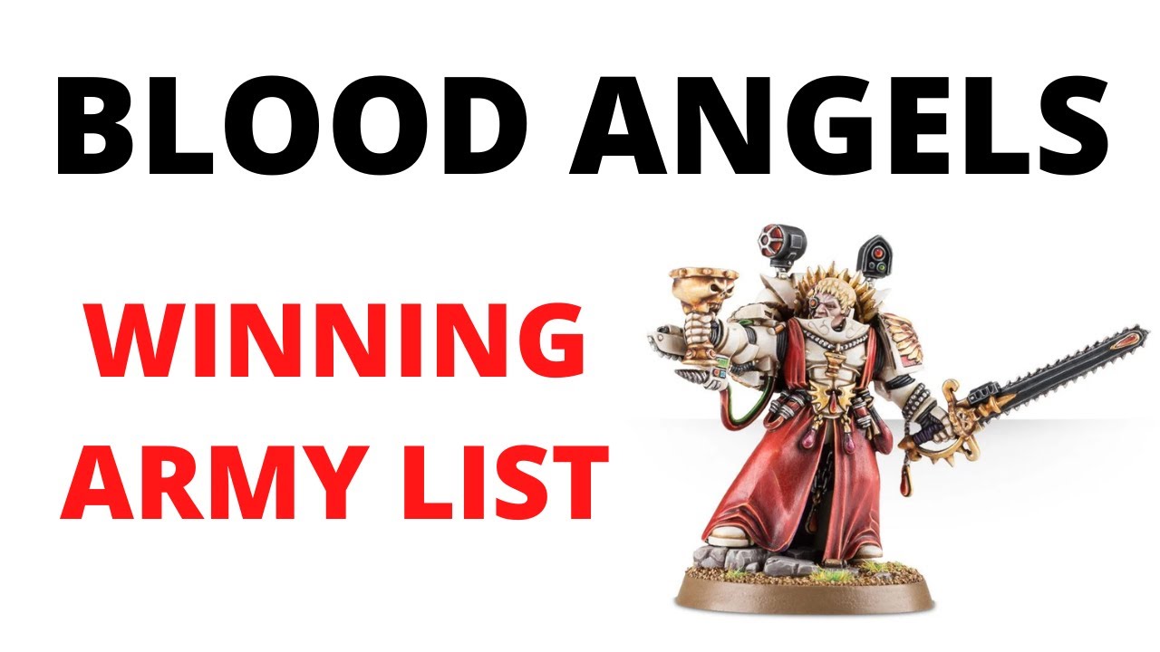 Blood Angels win a Tournament! Top Army Lists of 9th Edition