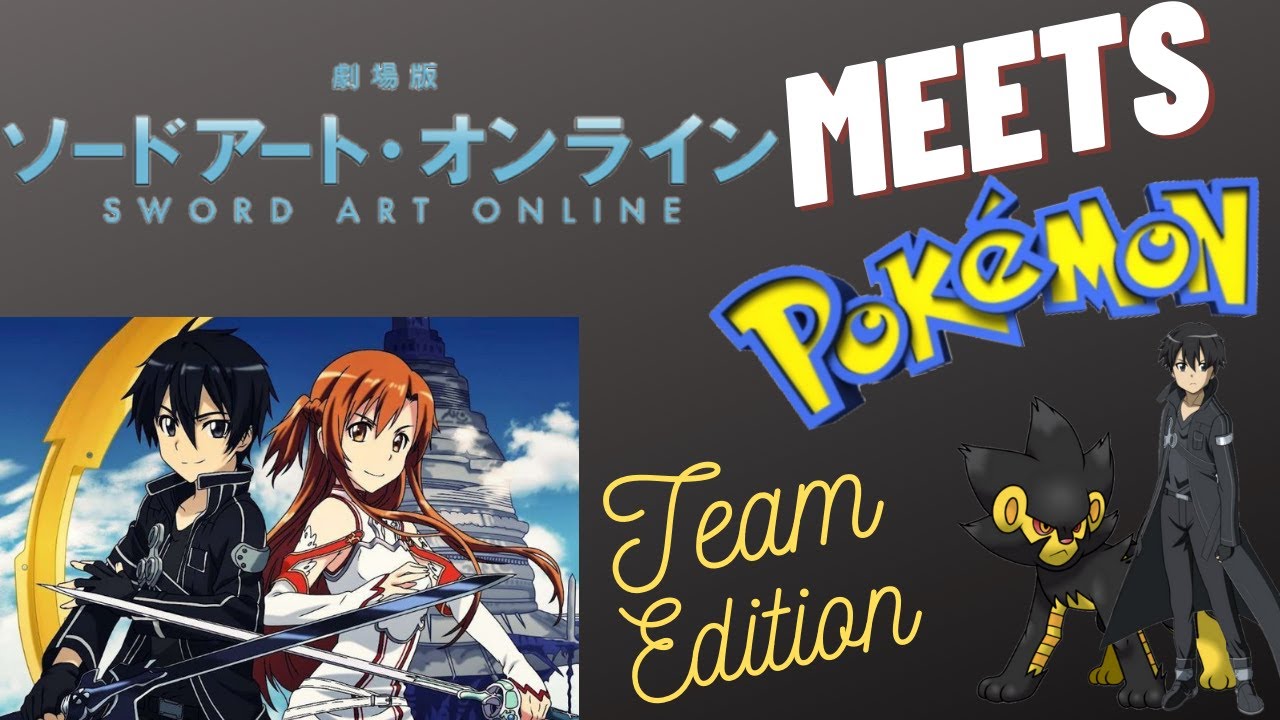 If Kirito from Sword Art Online had a Pokemon Team Pokemon Video