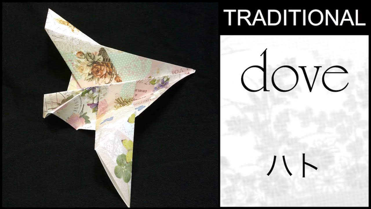 Traditional Origami Dove Tutorial