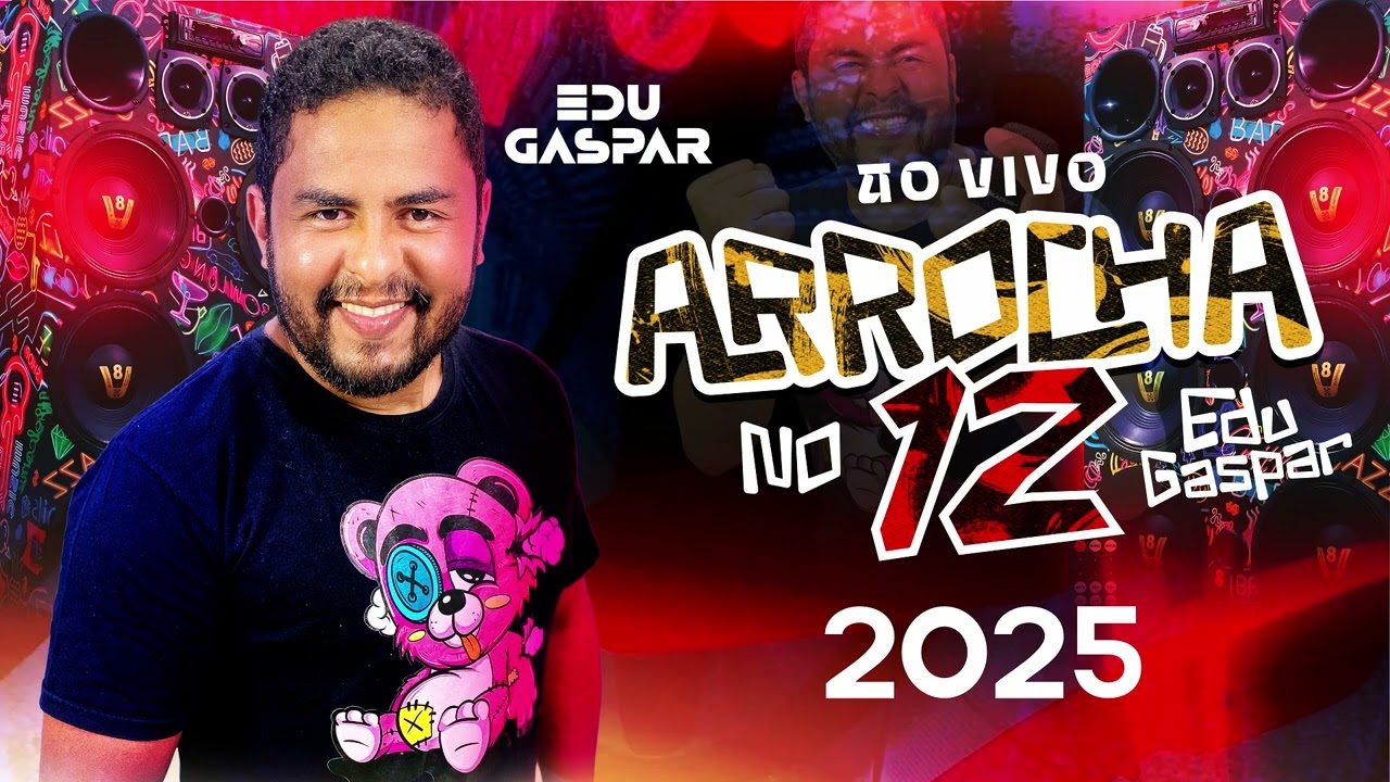 ARROCHA NO 12 - EDU GASPAR 2025