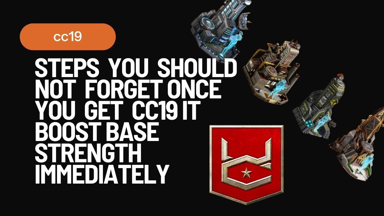 war commander Steps you should not forget once you get cc19  boost of base strength immediately
