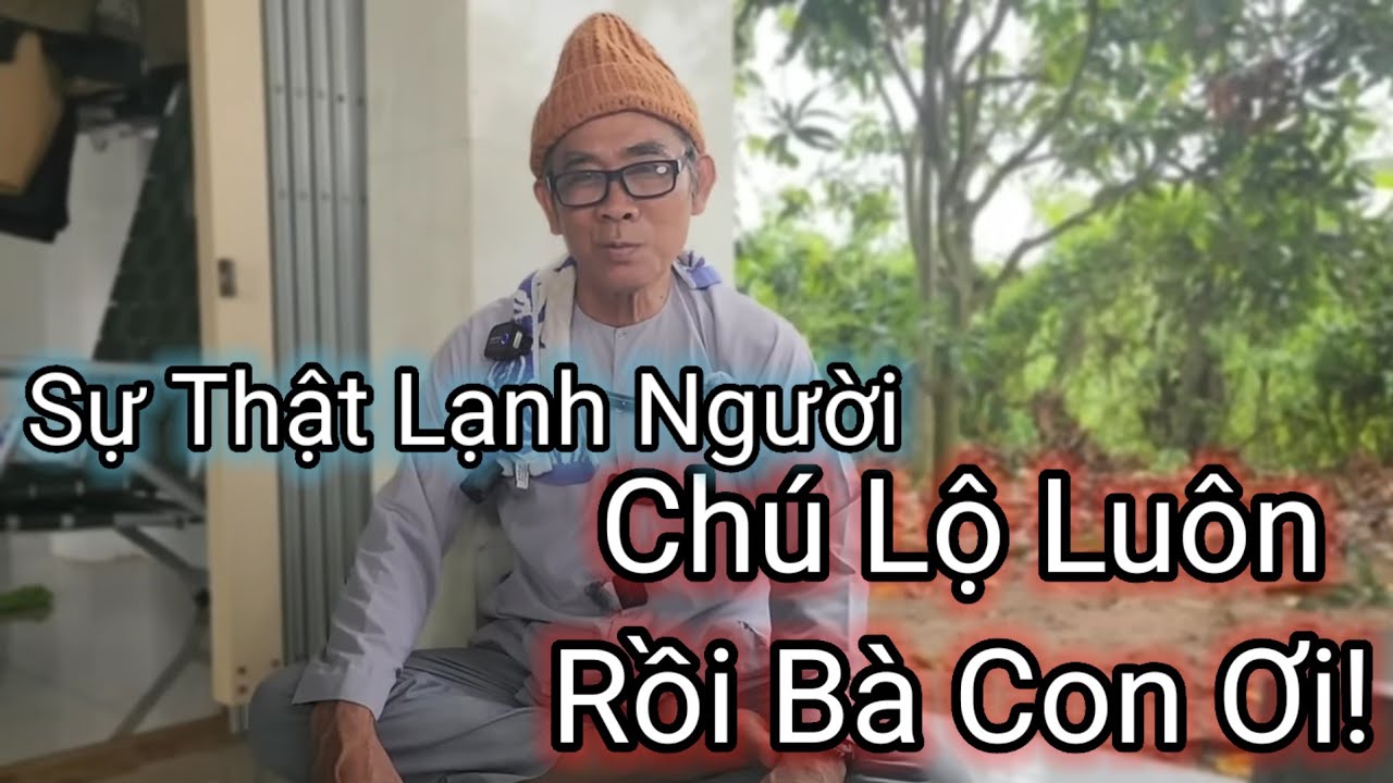 🛑Chú 4 Lộ Luôn Rồi ..Sự Thật Kinh Người...