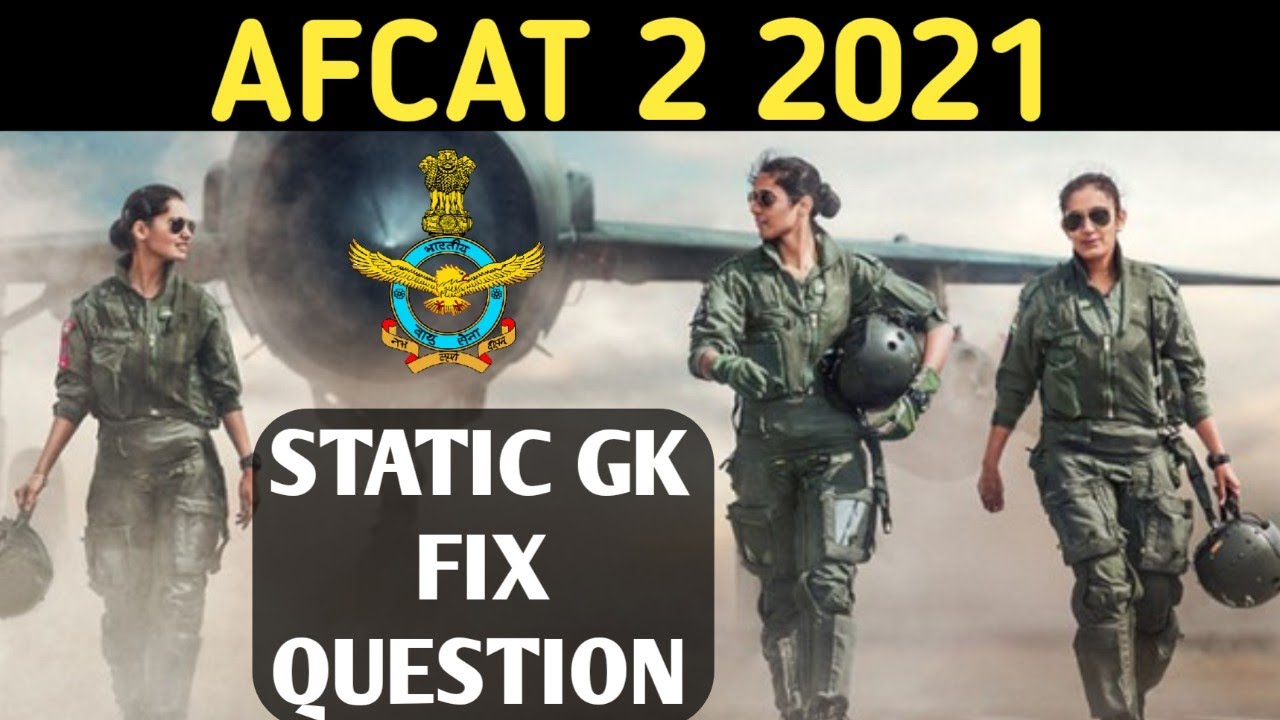 AFCAT 2 2021 | STATIC GK| General knowledge part1