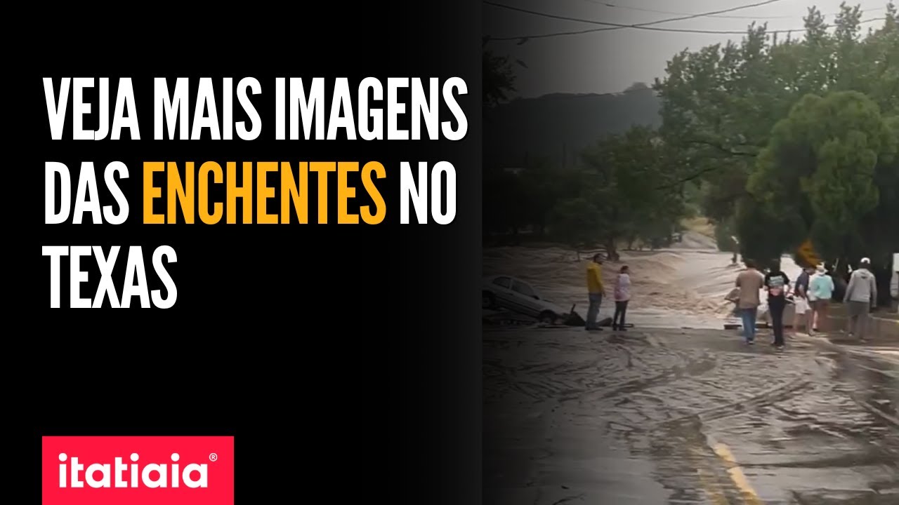 VEJA MAIS IMAGENS DAS ENCHENTES NO TEXAS; EQUIPES BUSCAM 23 MENINAS DESAPARECIDAS