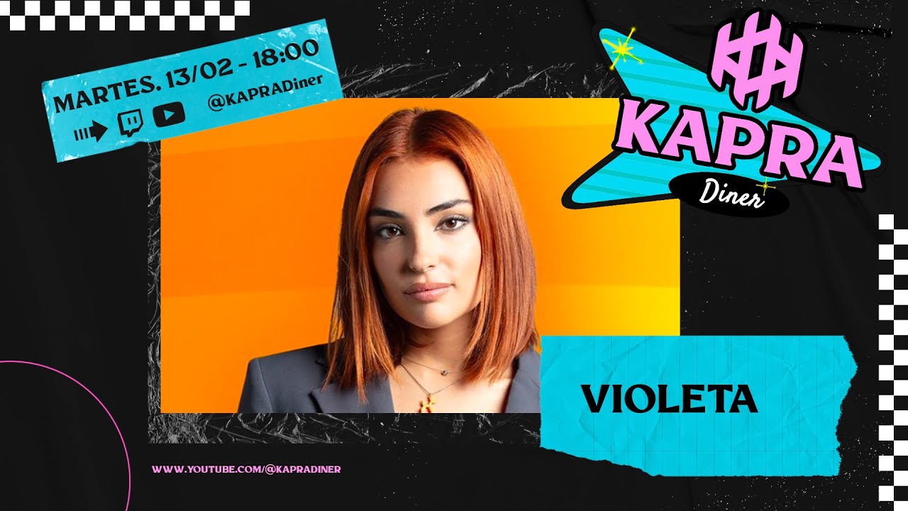 KAPRA Diner #4X05 - VIOLETA HÓDAR​ - LIVE !!!!!
