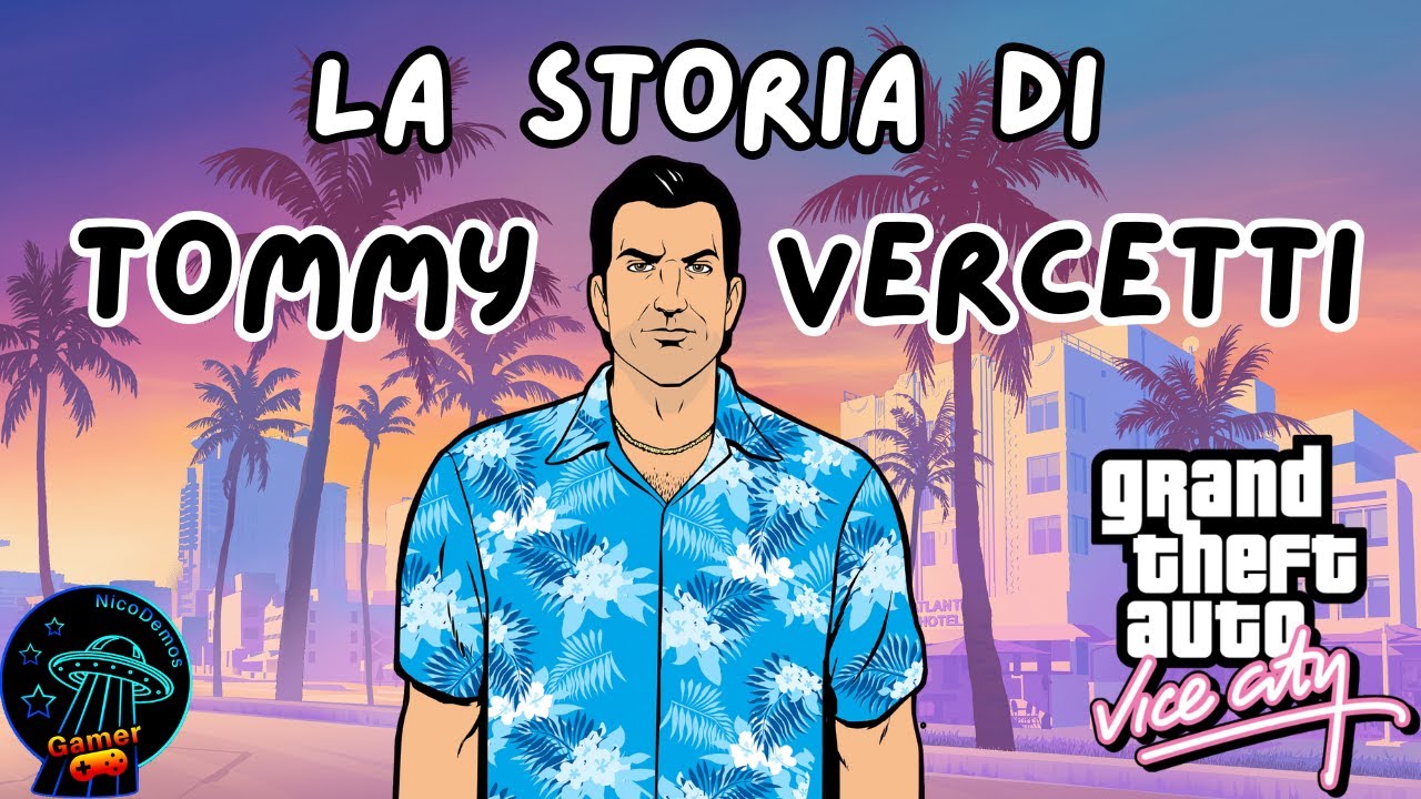 La storia di TOMMY VERCETTI in GTA: Vice City - Riassunto ITA
