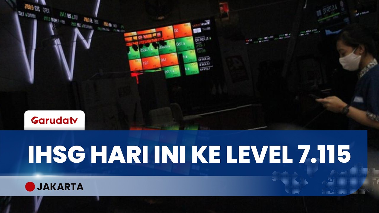 Jelang Libur Panjang Lebaran, IHSG ke Level 7.115