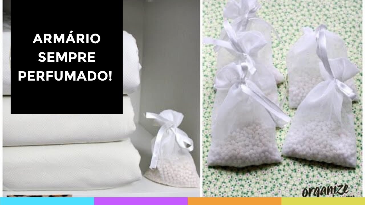 SACHÊ PERFUMADO PARA ARMÁRIO E GAVETAS: FÁCIL E EFICIENTE! Organize sem Frescuras