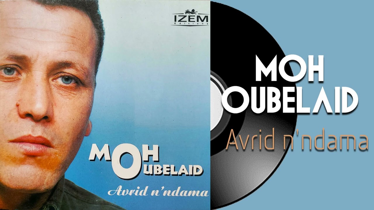 Moh Oubelaid - Ur t-tayes