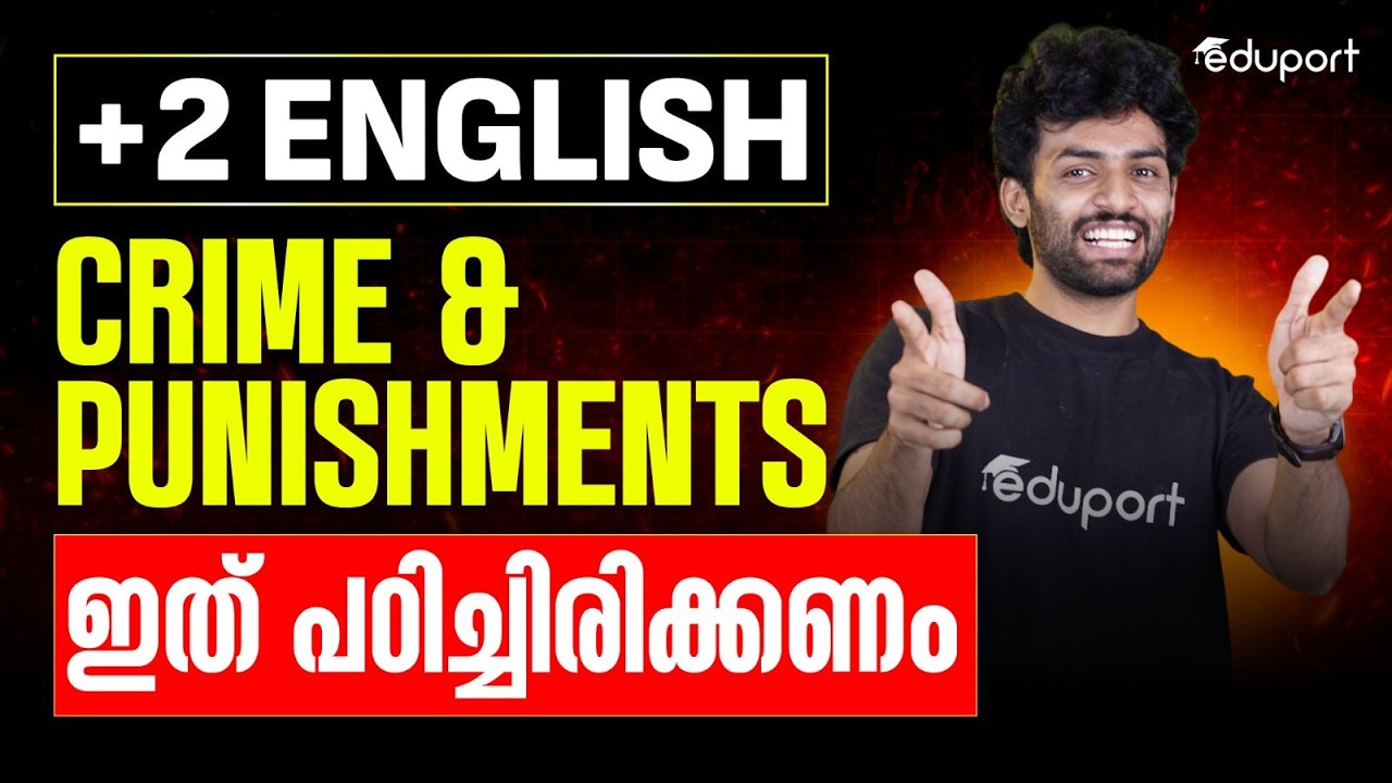 Plus Two English | Crime & Punishments Important Topics | Exam Points | Eduport Plus Two