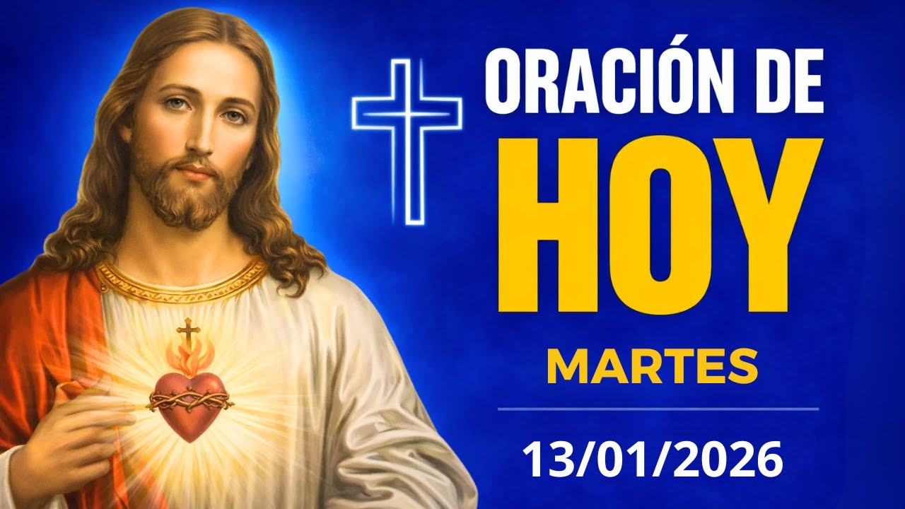 ORACIÓN DE HOY MARTES 13/01 - NO TE PIERDAS ESTA ORACIÓN! VAMOS A BENDECIR NUESTRA MAÑANA | SALMO 91