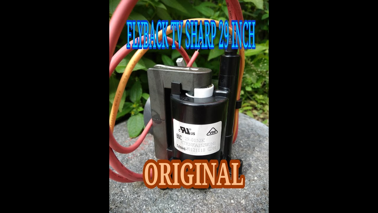 FLYBACK BSC29-0152K di gunakan pada TV Sharp 29 inch slim