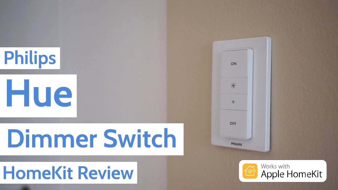 Philips Hue Dimmer Switch with HomeKit Review