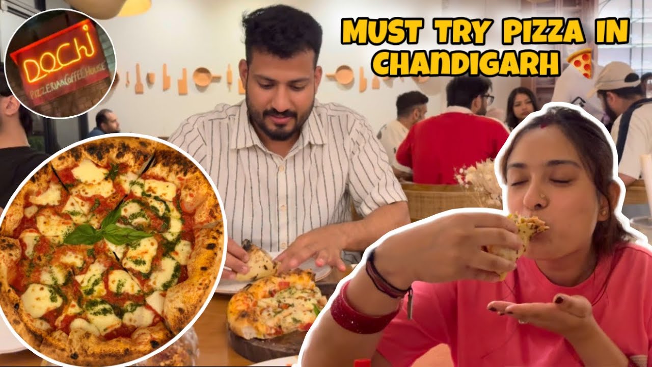 Chandigarh Ka Sabse Best Pizza 🍕| Dochi Pizzeria & Coffee House | Food Vlog 