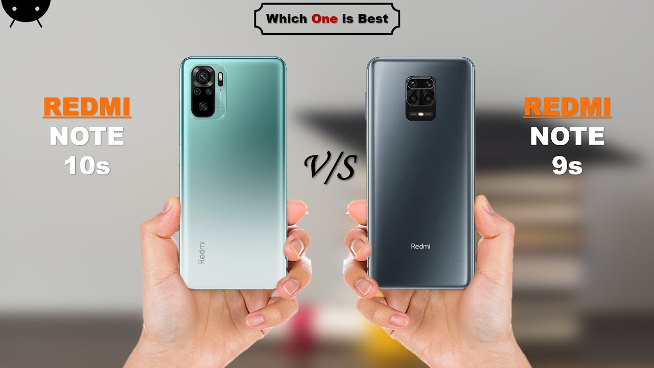 Redmi Note 10s vs Redmi Note 9s