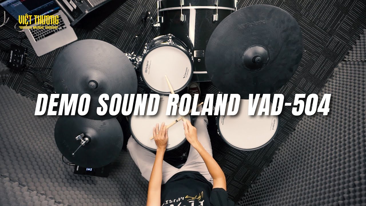 Demo sound Roland VAD-504