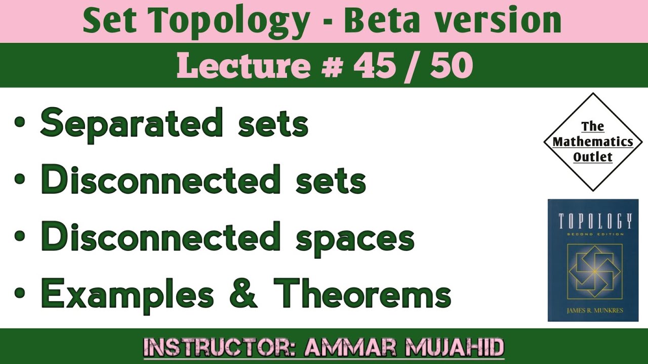 Separated sets | Disconnected space in topology and examples | Set Topology || Lecture 45