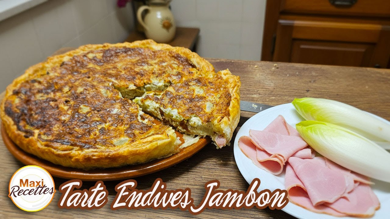 Tarte Endives Jambon Recette Facile et Rapide