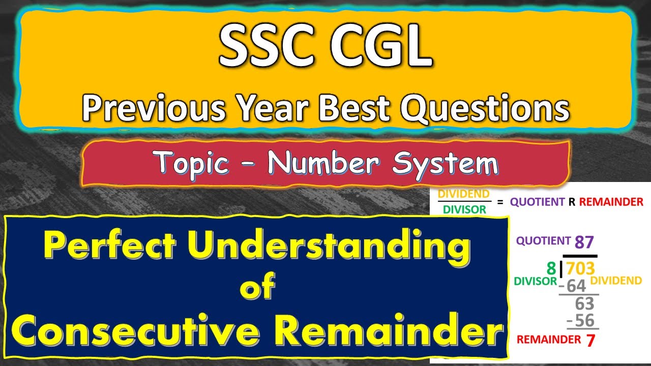 Consecutive Remainder | Number System | Remainder Theorem | SSC Previous Year Question