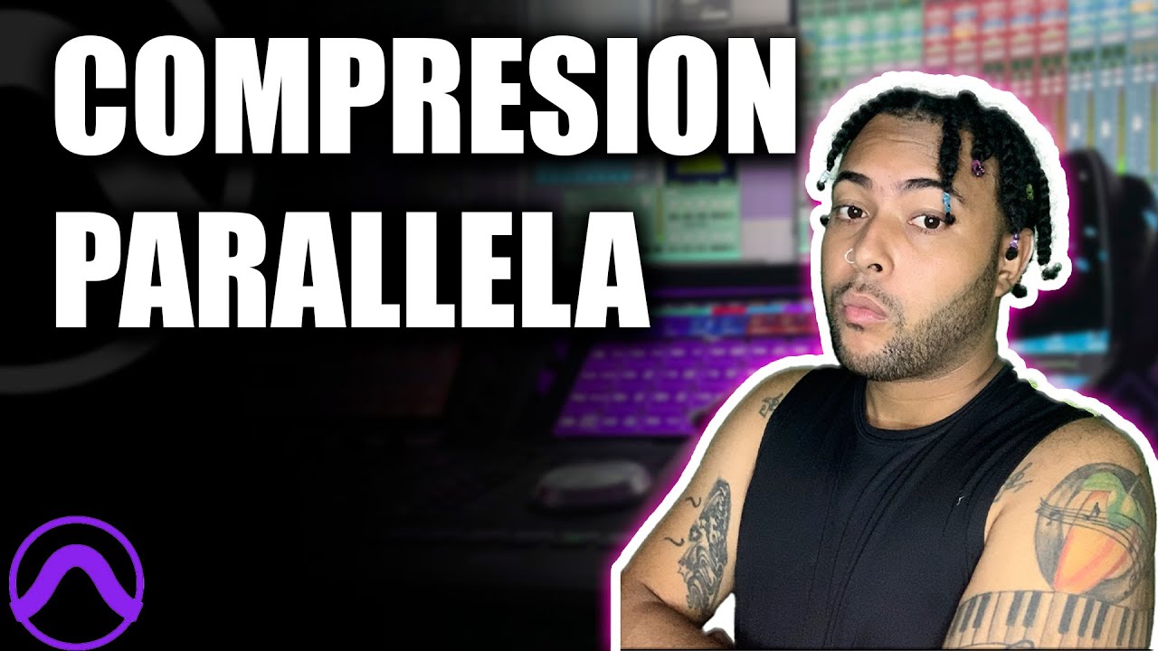 ✅ COMPRESION PARALLELA 100%  BIEN EXPLICADO - PRO TOOLS | ACI2DALEAPLAY 🔥🔥