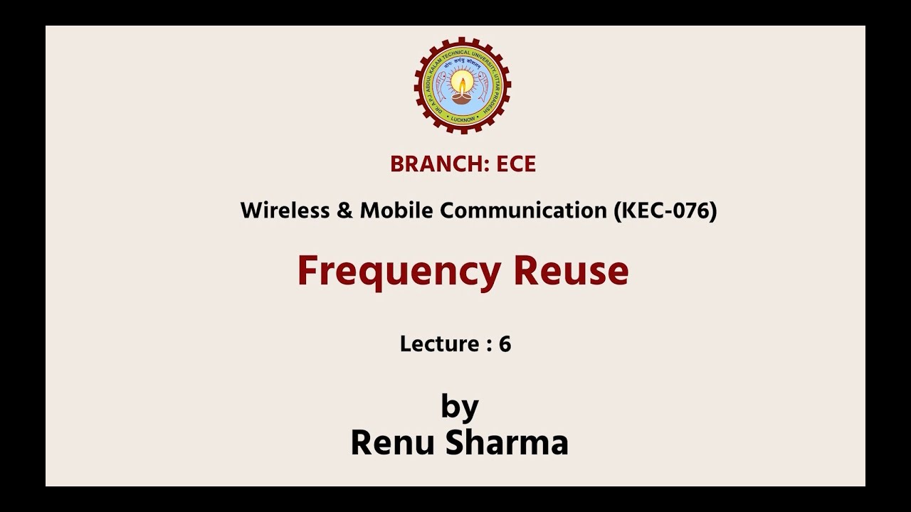 Wireless & Mobile Communication | Frequency Reuse | AKTU Digital Education