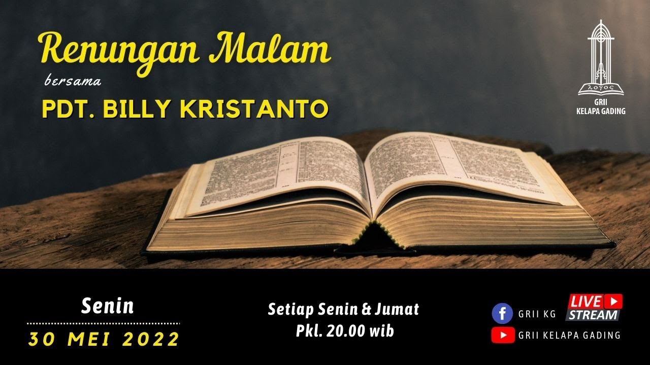 RENUNGAN MALAM #12 (Yeremia 31:31-34) - Pdt. Billy Kristanto | GRII KG