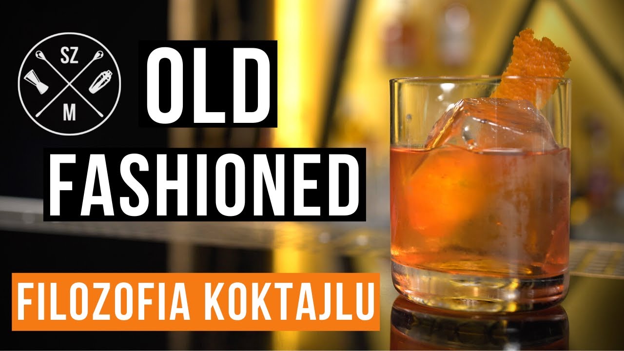 Mocny drink z whisky! OLD FASHIONED | wersja w barze i w domu | filozofia koktajlu | odc. #8
