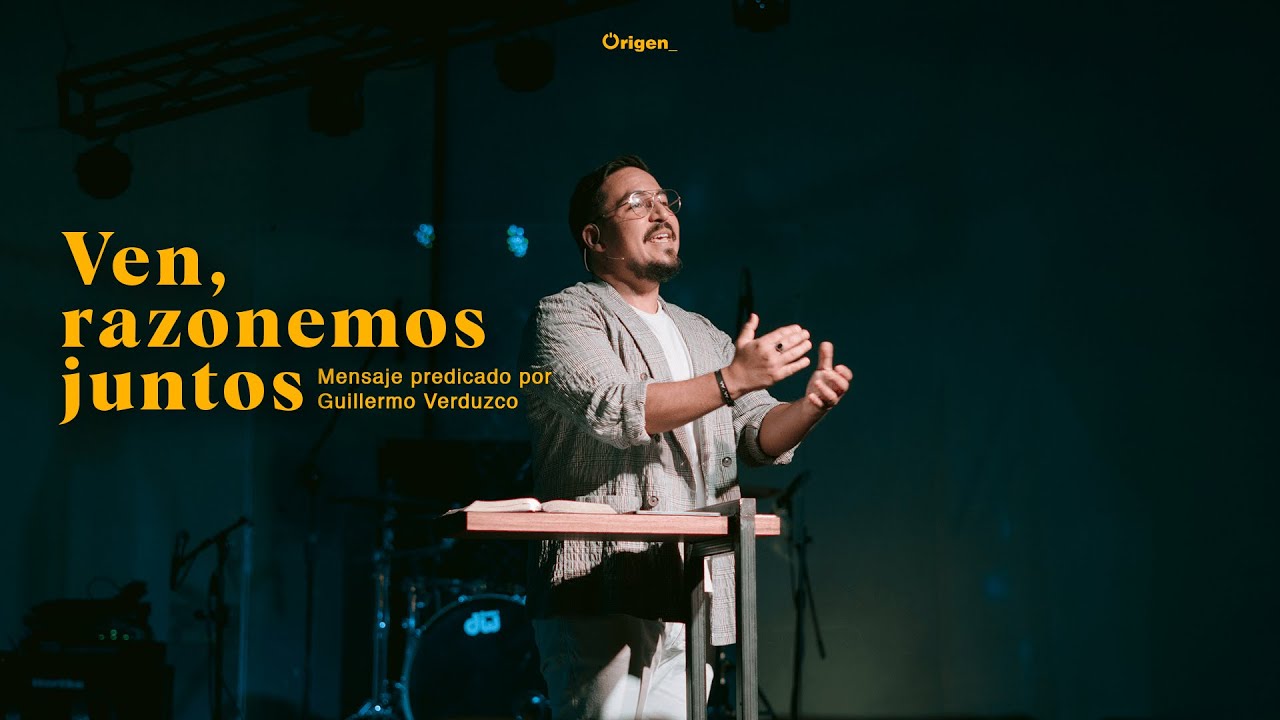 #OrigenEnCasa - Ven, razonemos juntos / Isaías 1 - Domingo 4 de Octubre