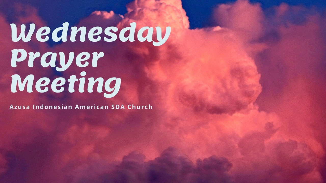 Wednesday Night Prayer Meeting