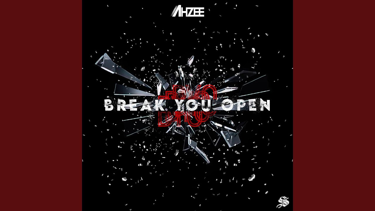 Break You Open (Extended Mix)