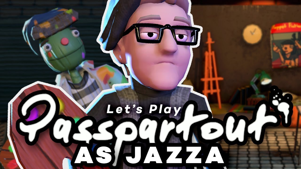I'M IN THE GAME! - Let's Play PASSPARTOUT: Jazza Mode