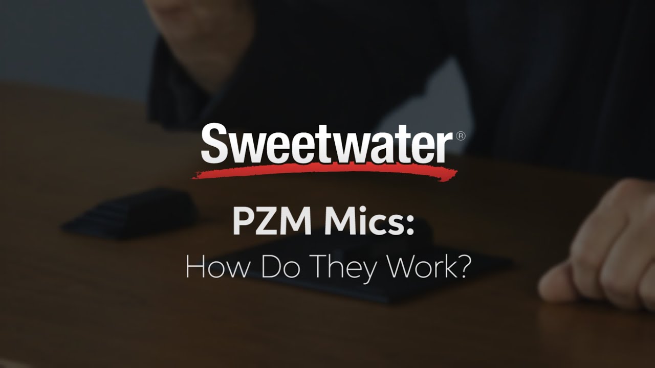 PZM Mics: How Do They Work? by Sweetwater