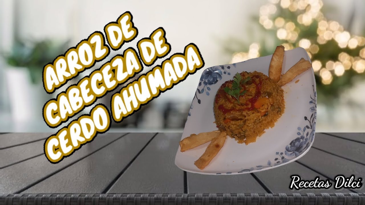 Como preparar un rico Arroz de cabeza de cerdo ahumado !! DILCIA HERNÁNDEZ